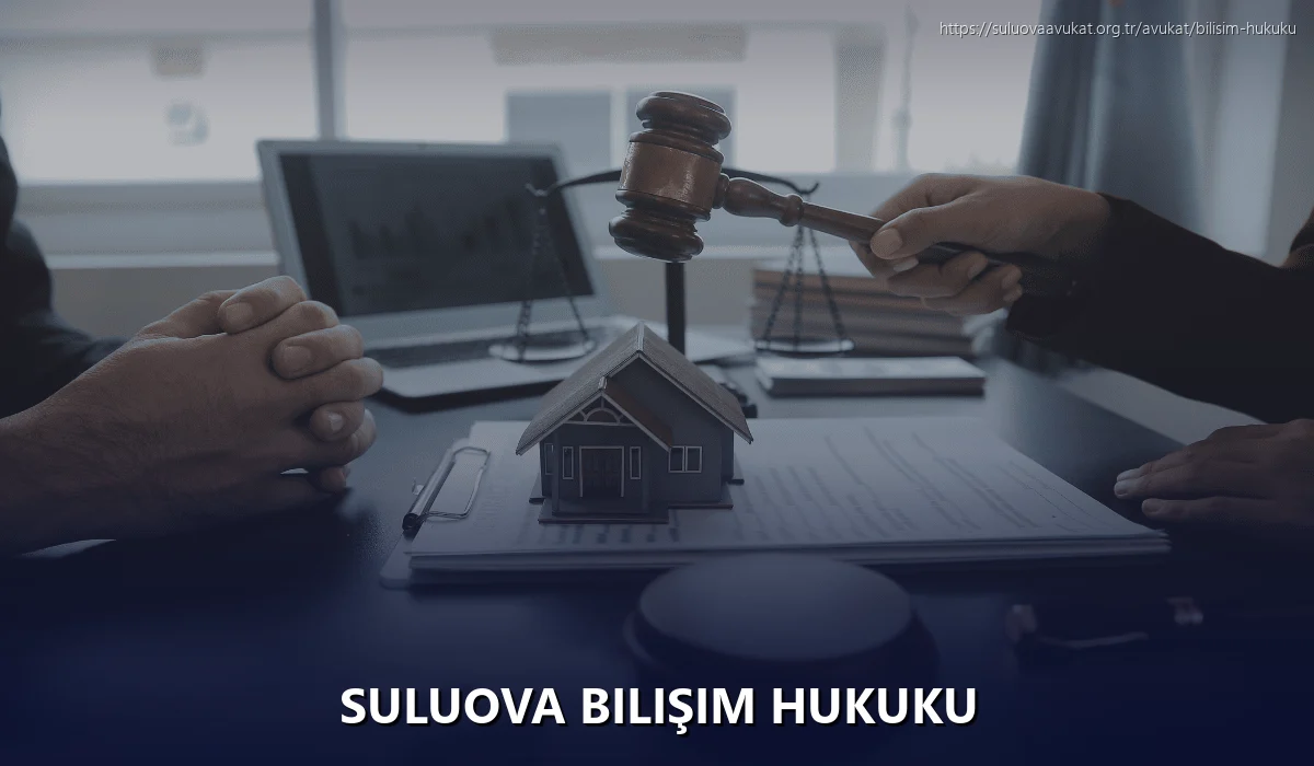 Suluova Bilişim Hukuku