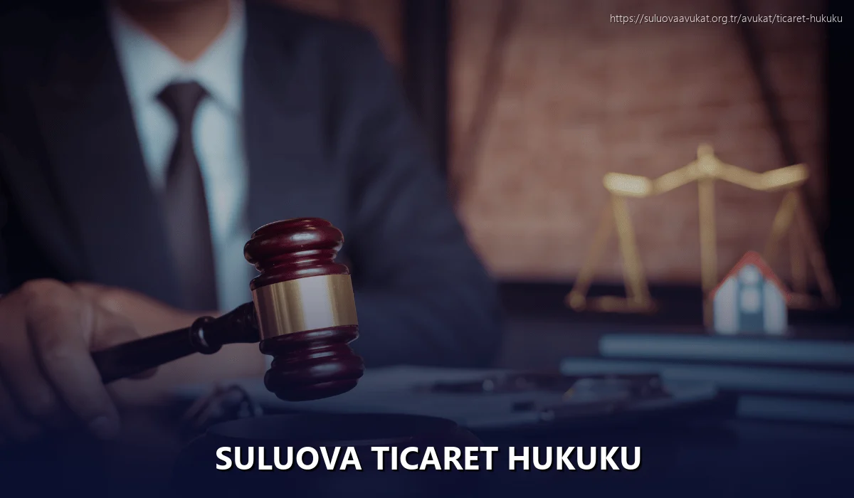 Suluova Ticaret Hukuku