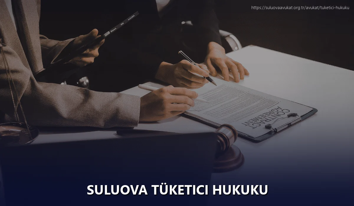 Suluova Tüketici Hukuku